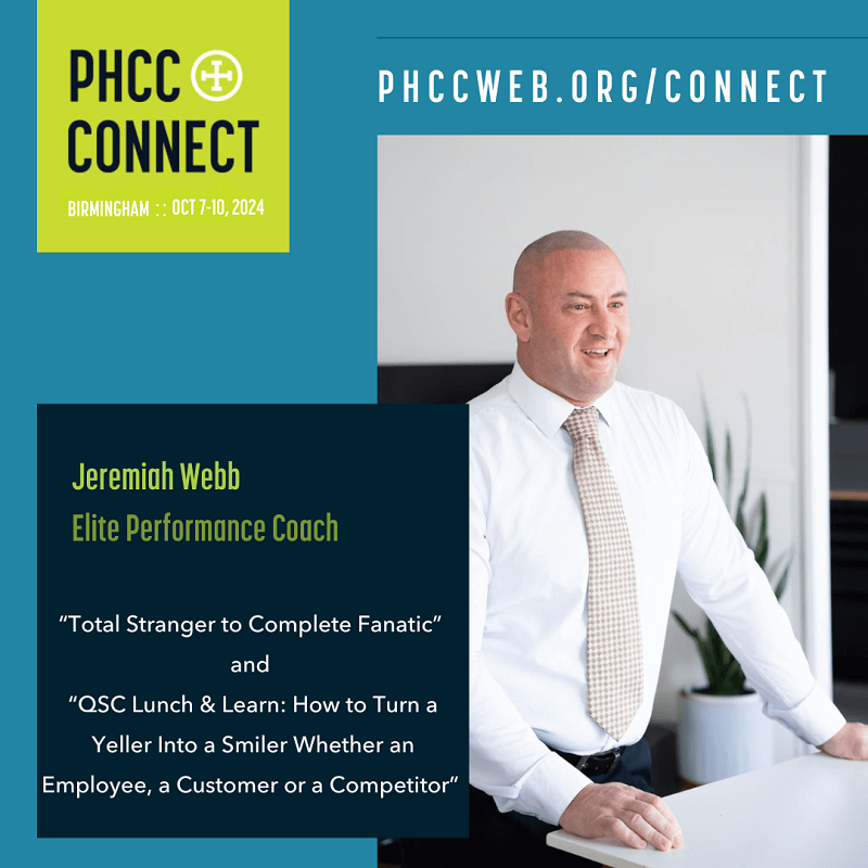 Jeremiah Webb, Elite Performance Coach, speaking at PHCC Connect 2024 in Birmingham, featuring two sessions: 'Total Stranger to Complete Fanatic' and 'QSC Lunch & Learn: How to Turn a Yeller into a Smiler.